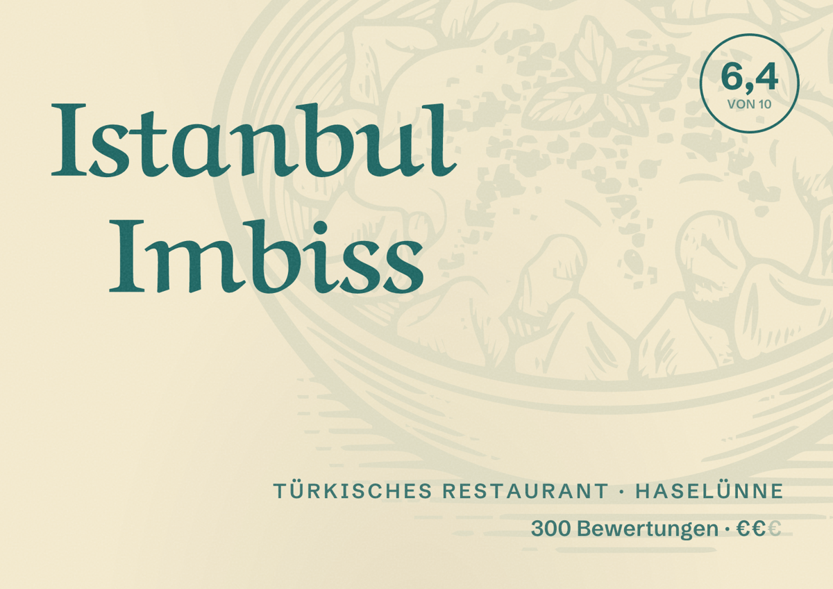 Illustriertes Poster von Istanbul Imbiss, Türkisches Restaurant in Haselünne: Bewertung 6,4 von 10 aus 300 Bewertungen, Preisniveau €€
