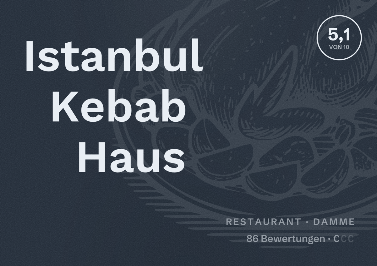 Illustriertes Poster von Istanbul Kebab Haus, Restaurant in Damme: Bewertung 5,1 von 10 aus 86 Bewertungen, Preisniveau €