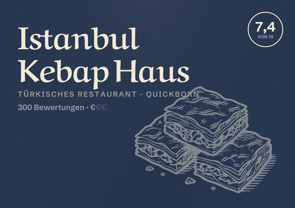 Illustriertes Poster von Istanbul Kebap Haus, Türkisches Restaurant in Quickborn: Bewertung 7,4 von 10 aus 300 Bewertungen, Preisniveau €