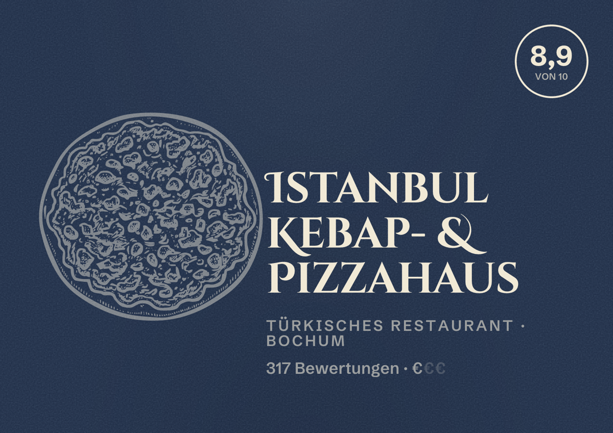 Illustriertes Poster von Istanbul Kebap- & Pizzahaus, Türkisches Restaurant in Bochum: Bewertung 8,9 von 10 aus 317 Bewertungen, Preisniveau €