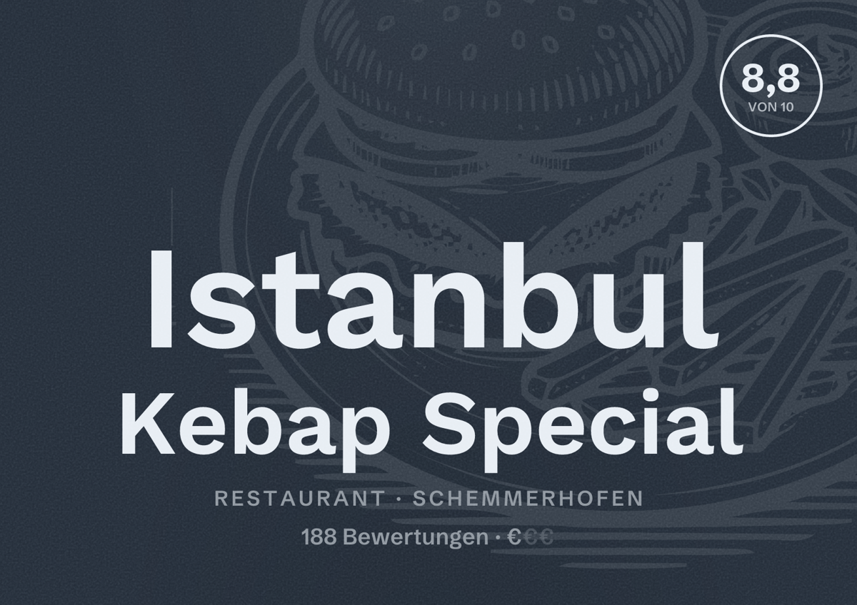 Illustriertes Poster von Istanbul Kebap Special, Restaurant in Schemmerhofen: Bewertung 8,8 von 10 aus 188 Bewertungen, Preisniveau €