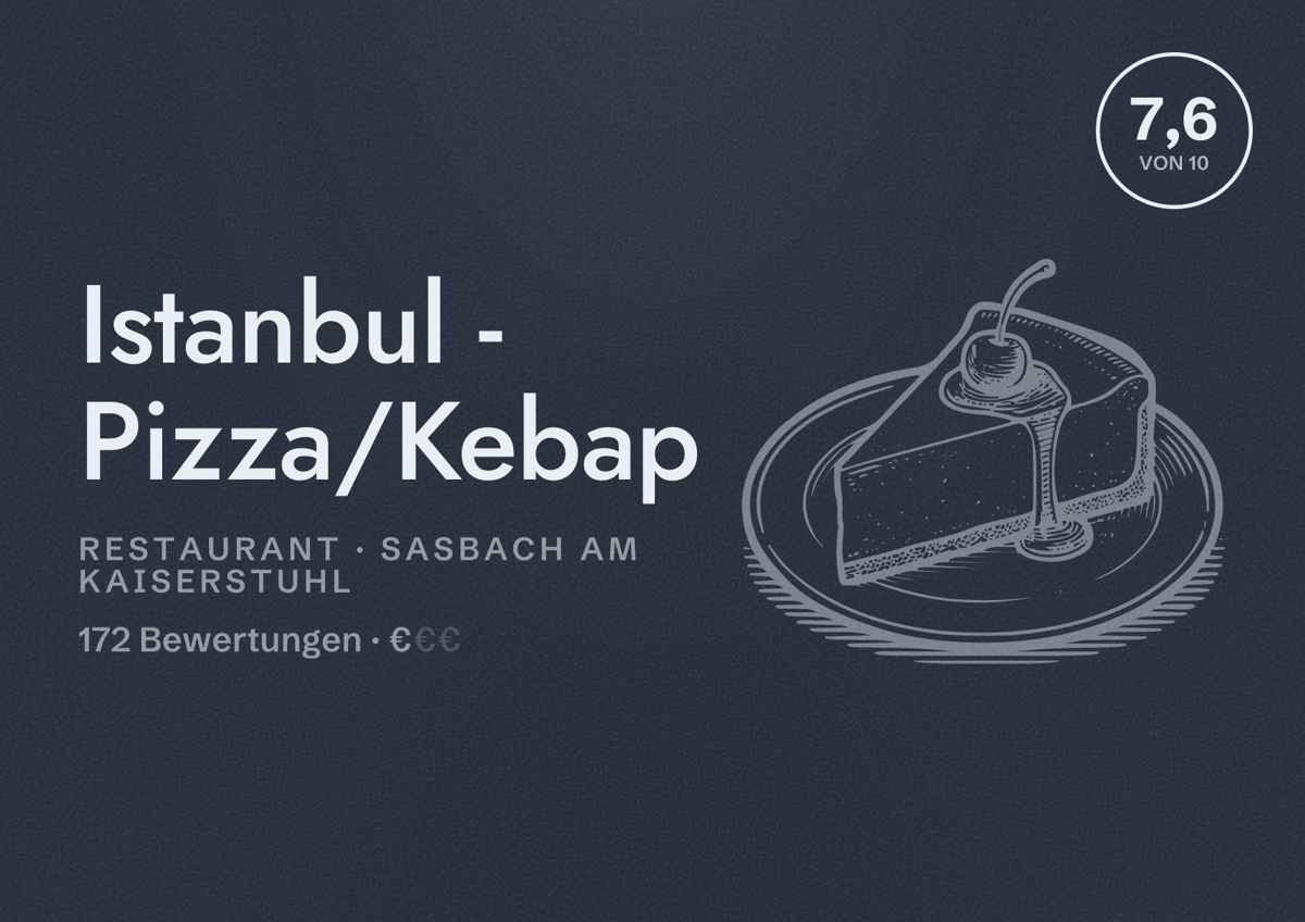 Illustriertes Poster von Istanbul - Pizza/Kebap, Restaurant in Sasbach am Kaiserstuhl: Bewertung 7,6 von 10 aus 172 Bewertungen, Preisniveau €