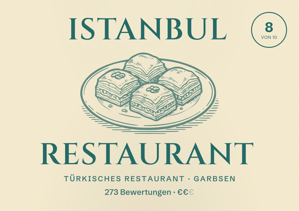 Illustriertes Poster von Istanbul Restaurant, Türkisches Restaurant in Garbsen: Bewertung 8 von 10 aus 273 Bewertungen, Preisniveau €€