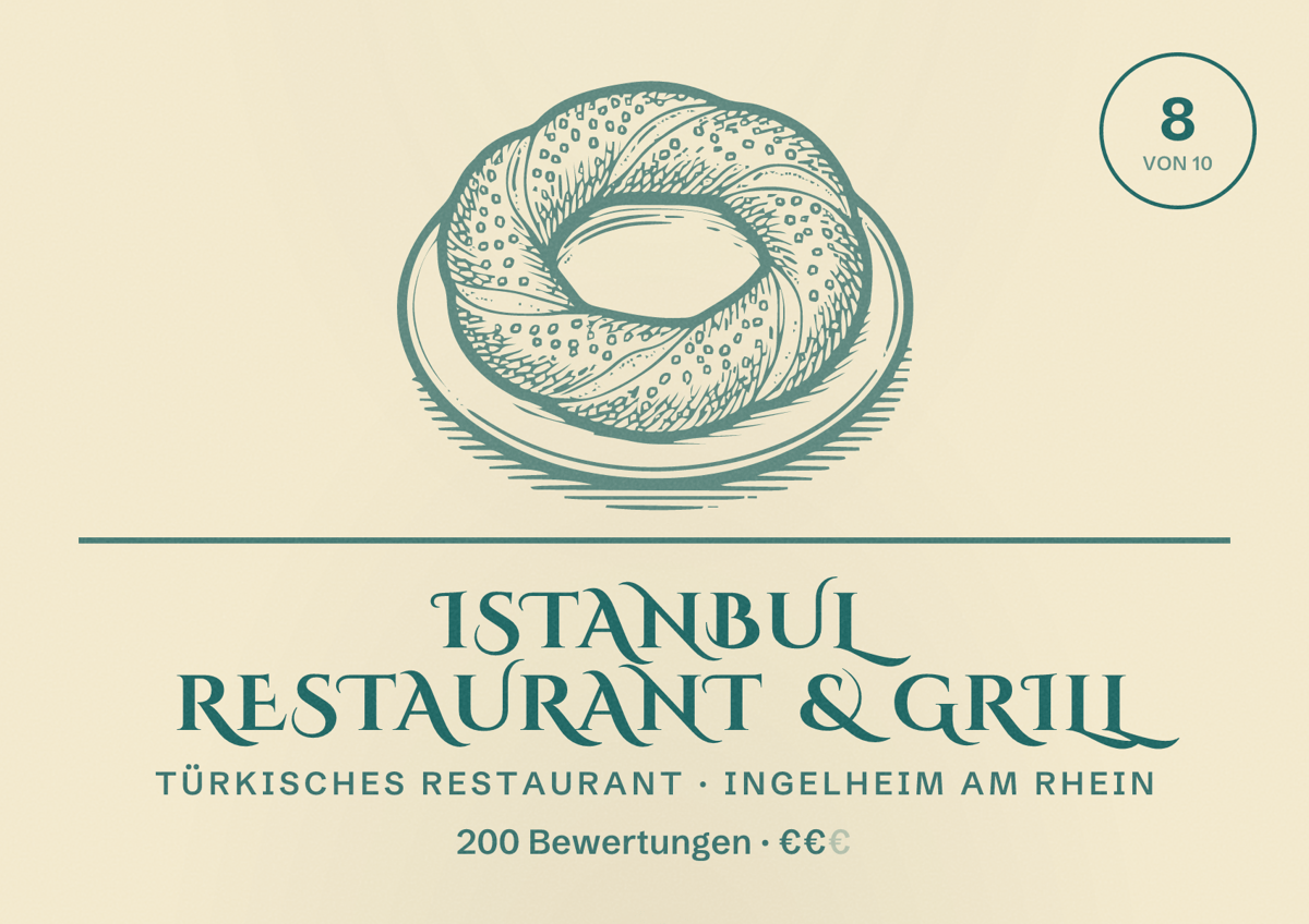 Illustriertes Poster von Istanbul Restaurant & Grill, Türkisches Restaurant in Ingelheim am Rhein: Bewertung 8 von 10 aus 200 Bewertungen, Preisniveau €€
