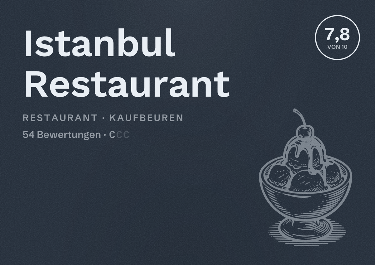 Illustriertes Poster von Istanbul Restaurant, Restaurant in Kaufbeuren: Bewertung 7,8 von 10 aus 54 Bewertungen, Preisniveau €