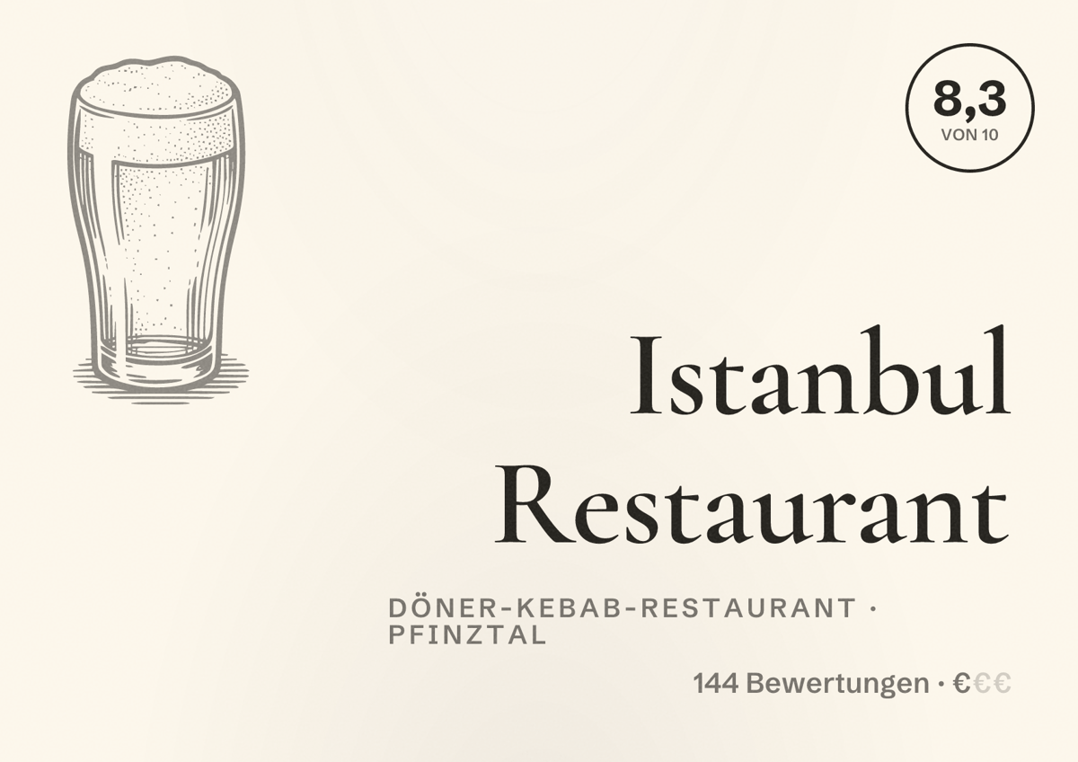 Illustriertes Poster von Istanbul Restaurant, Döner-Kebab-Restaurant in Pfinztal: Bewertung 8,3 von 10 aus 144 Bewertungen, Preisniveau €