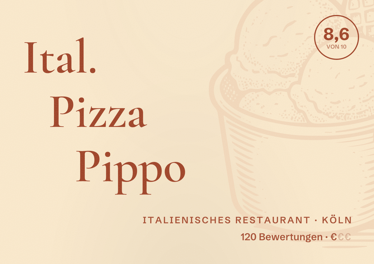 Illustriertes Poster von Ital. Pizza Pippo, Italienisches Restaurant in Köln: Bewertung 8,6 von 10 aus 120 Bewertungen, Preisniveau €