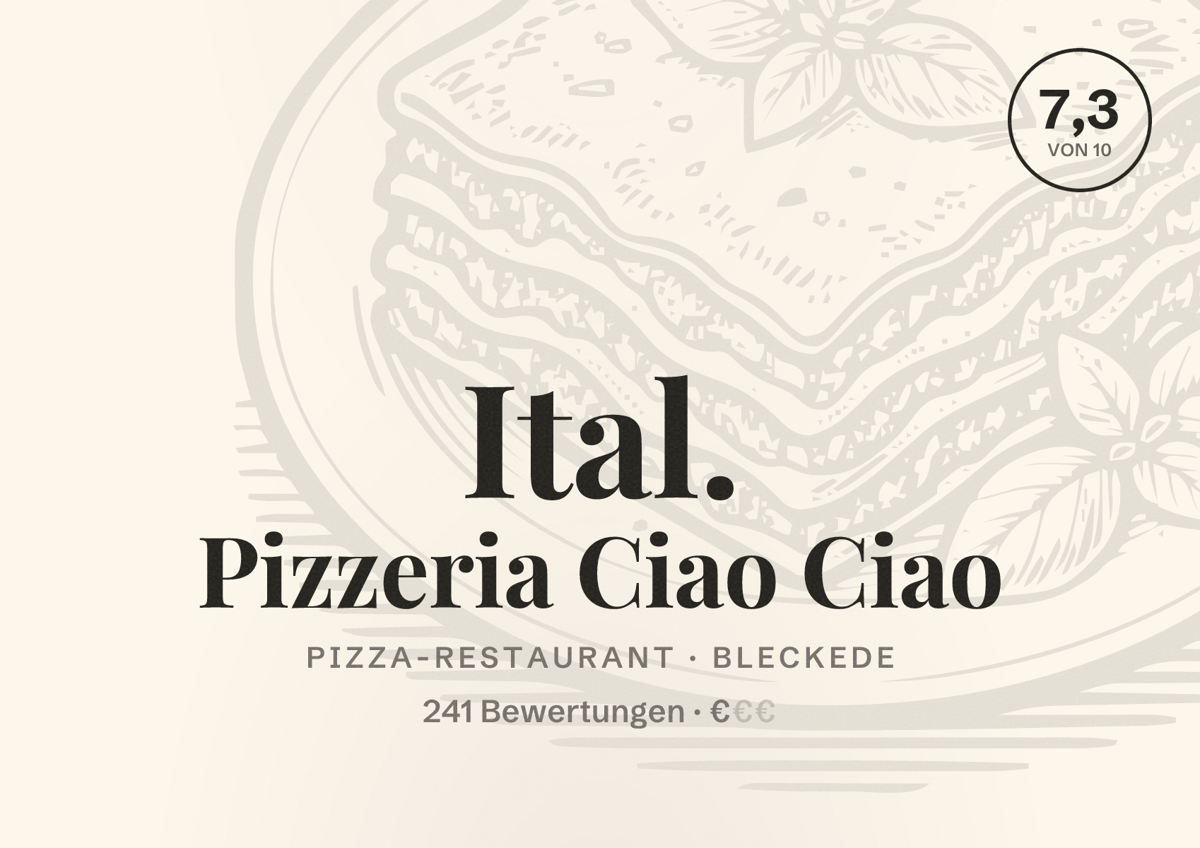 Illustriertes Poster von Ital. Pizzeria Ciao Ciao, Pizza-Restaurant in Bleckede: Bewertung 7,3 von 10 aus 241 Bewertungen, Preisniveau €