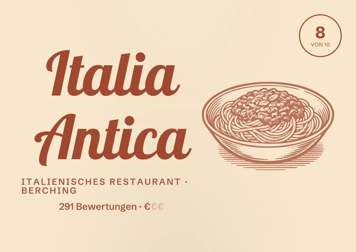 Illustriertes Poster von Italia Antica, Italienisches Restaurant in Berching: Bewertung 8 von 10 aus 291 Bewertungen, Preisniveau €