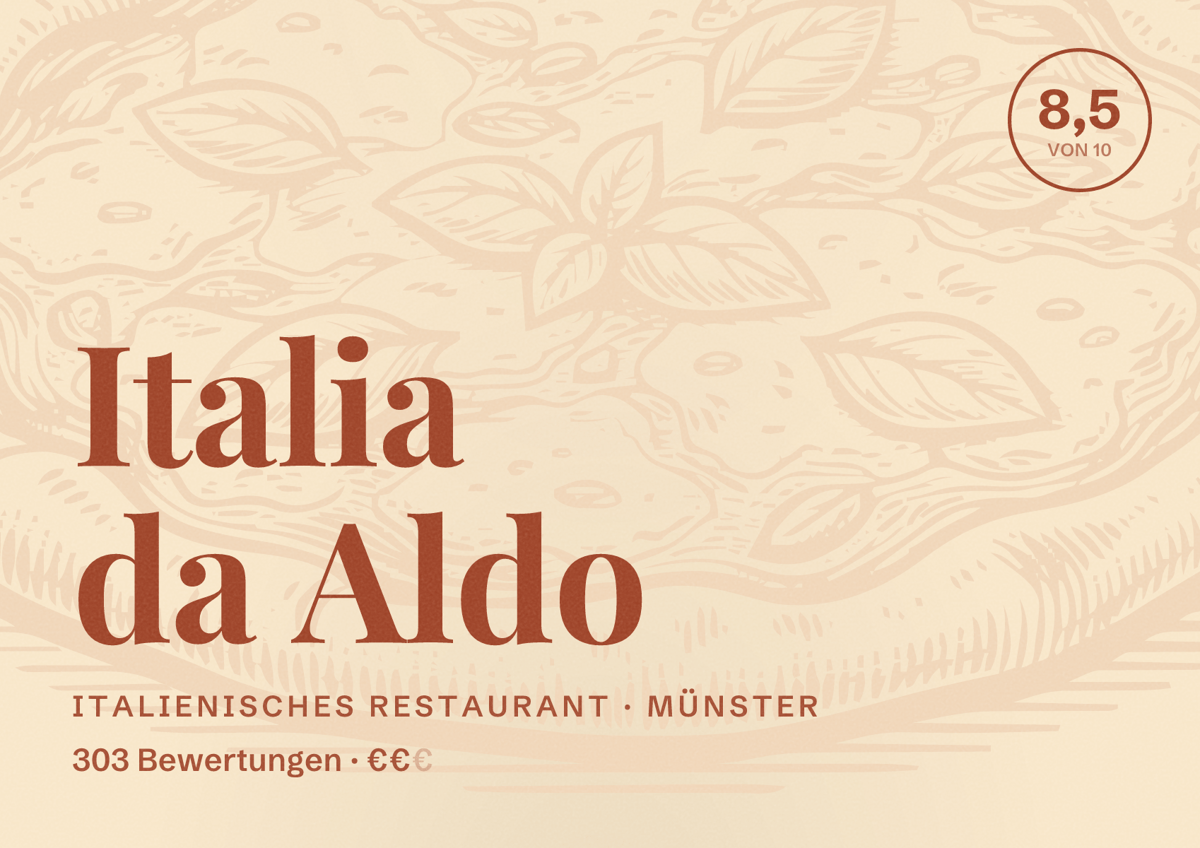 Illustriertes Poster von Italia da Aldo, Italienisches Restaurant in Münster: Gästebewertung 8,5 von 10 aus 303 Bewertungen