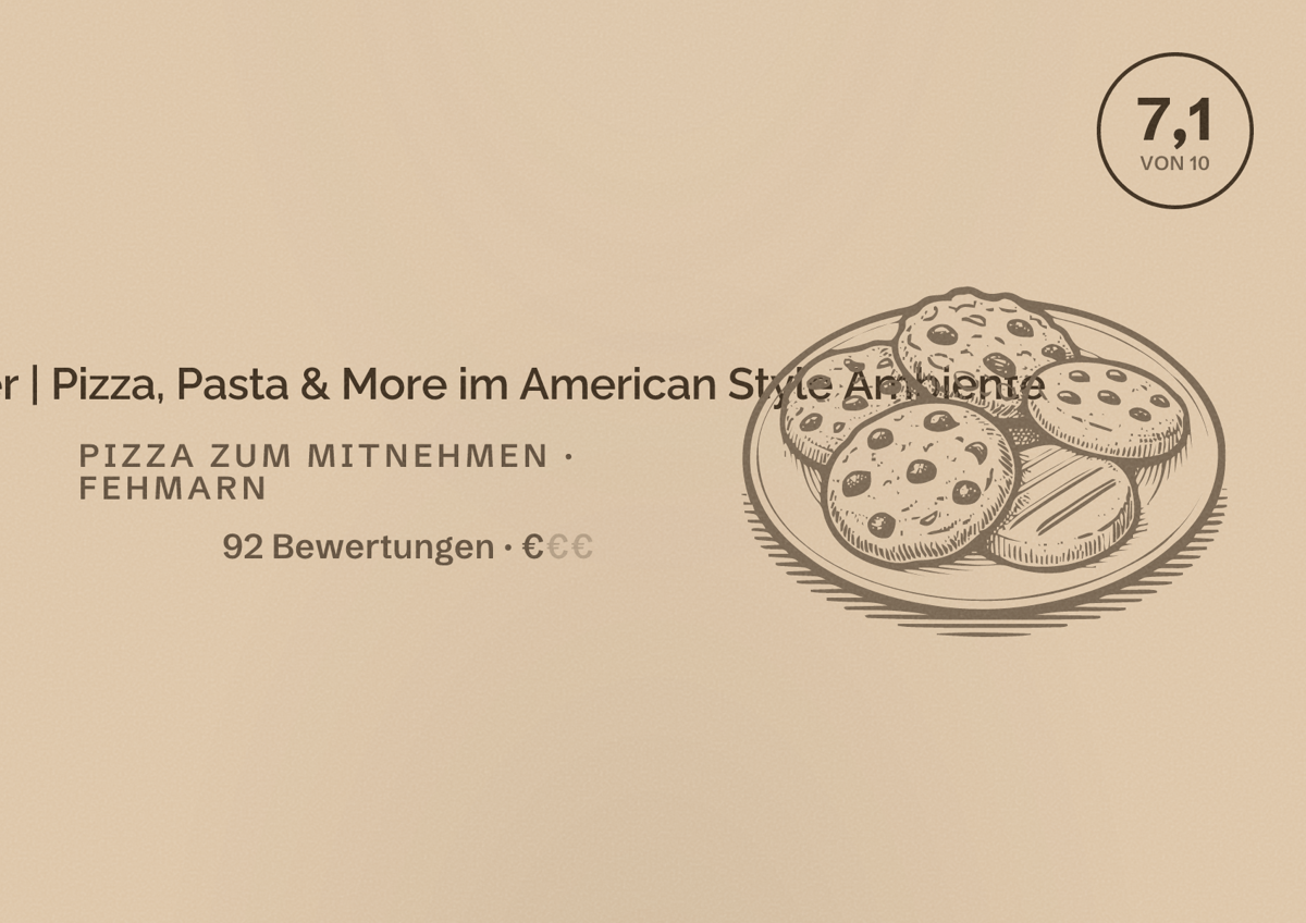 Illustriertes Poster von Italian Diner | Pizza, Pasta & More im American Style Ambiente, Pizza zum Mitnehmen in Fehmarn: Bewertung 7,1 von 10 aus 92 Bewertungen, Preisniveau €