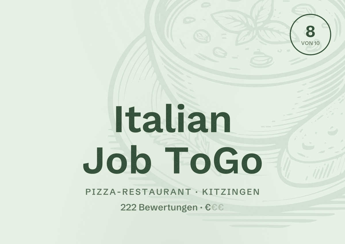 Illustriertes Poster von Italian Job ToGo, Pizza-Restaurant in Kitzingen: Bewertung 8 von 10 aus 222 Bewertungen, Preisniveau €
