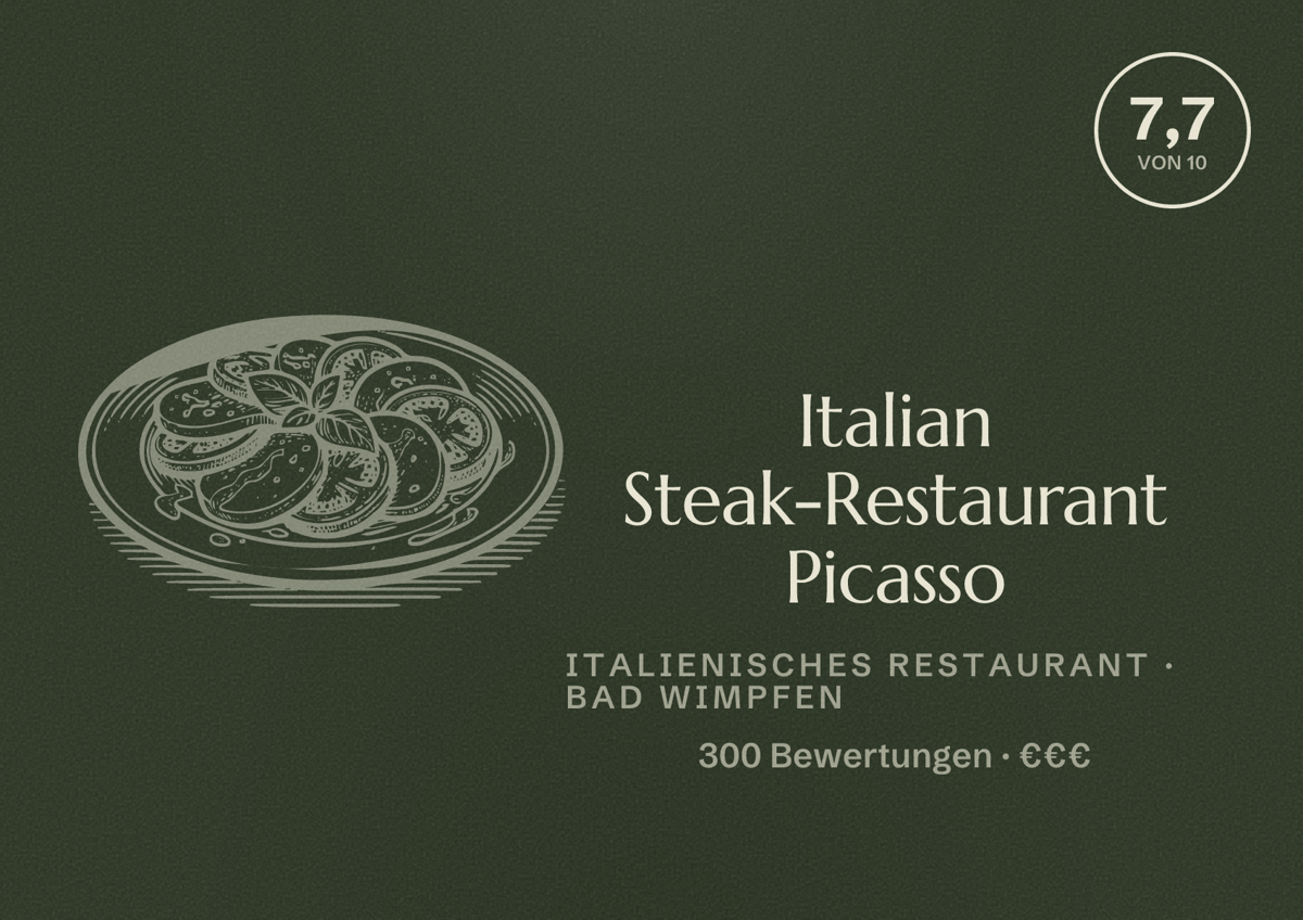 Illustriertes Poster von Italian Steak-Restaurant Picasso, Italienisches Restaurant in Bad Wimpfen: Bewertung 7,7 von 10 aus 300 Bewertungen, Preisniveau €€€