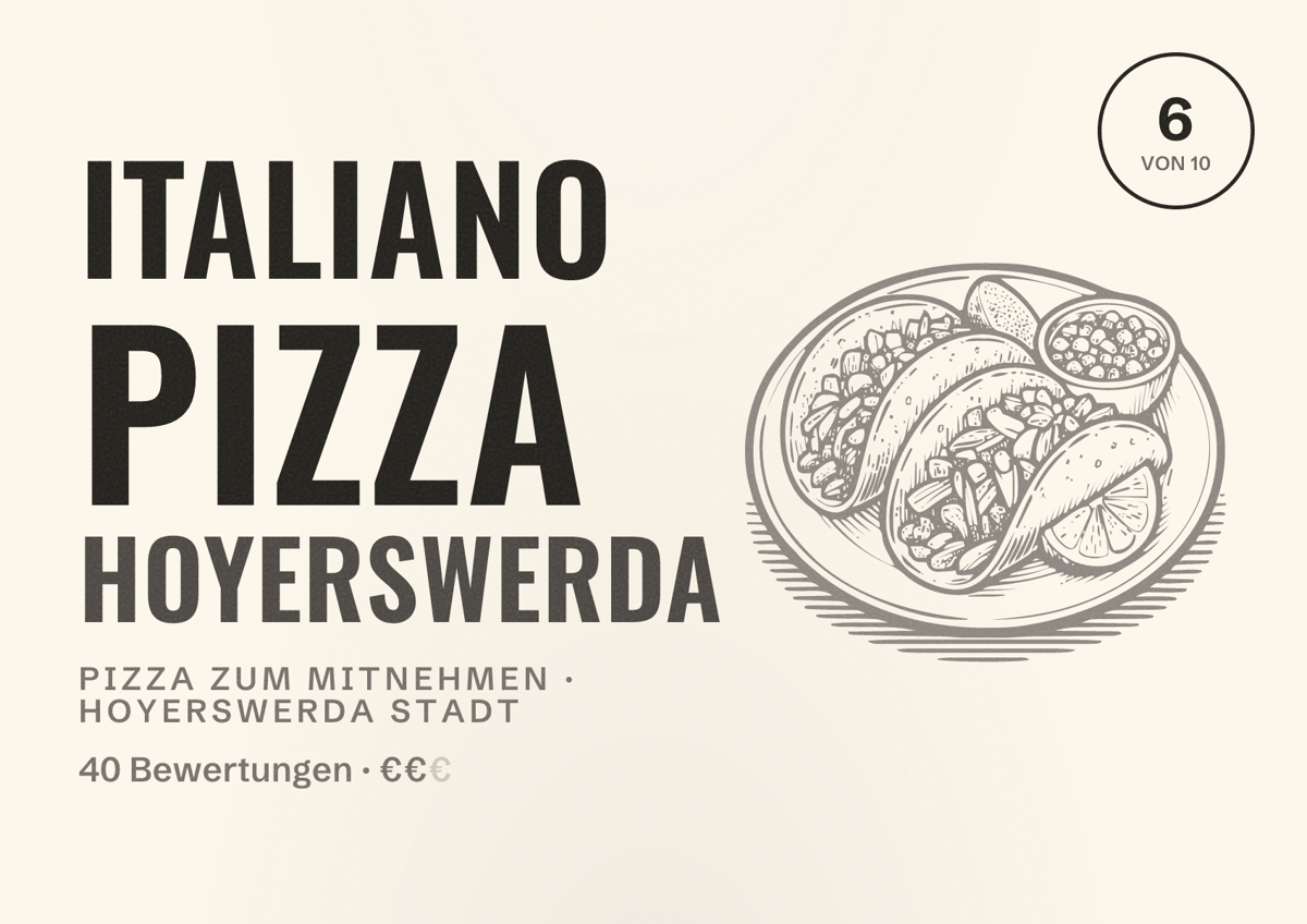 Illustriertes Poster von Italiano Pizza Hoyerswerda, Pizza zum Mitnehmen in Hoyerswerda Stadt: Bewertung 6 von 10 aus 40 Bewertungen, Preisniveau €€