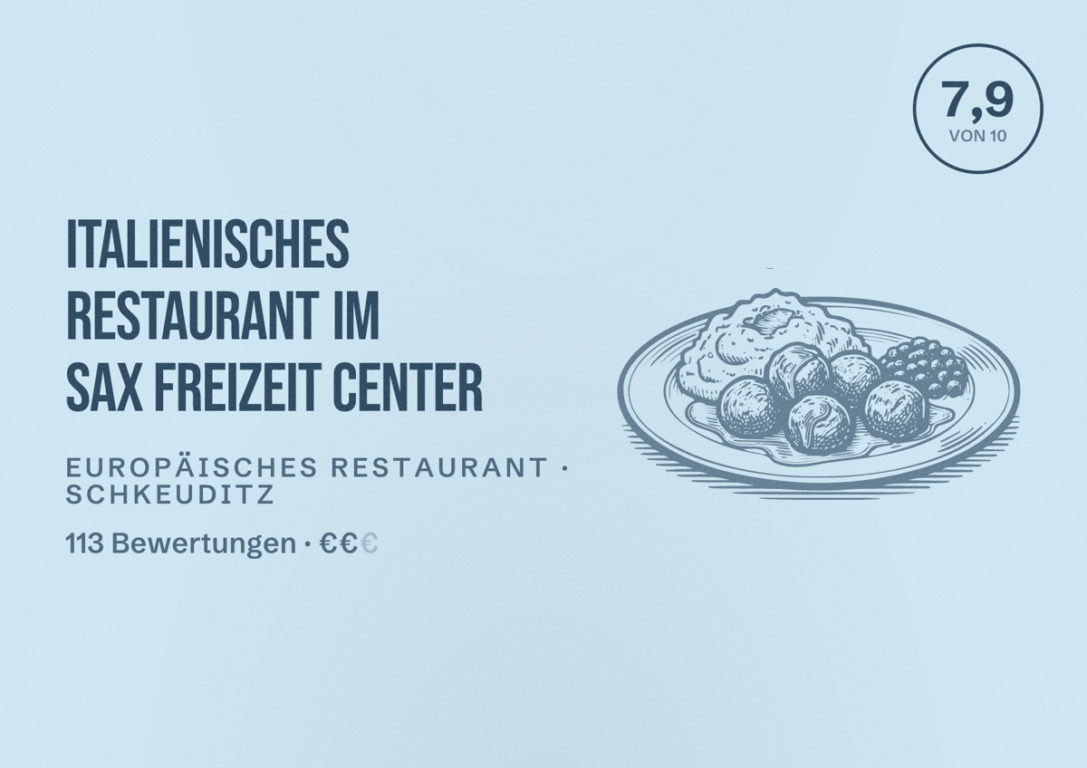 Illustriertes Poster von Italienisches Restaurant im Sax Freizeit Center, Europäisches Restaurant in Schkeuditz: Bewertung 7,9 von 10 aus 113 Bewertungen, Preisniveau €€