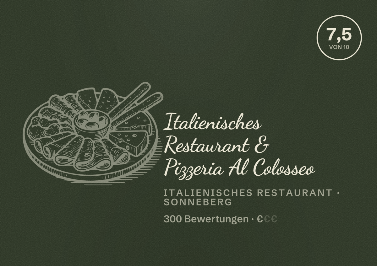 Illustriertes Poster von Italienisches Restaurant & Pizzeria Al Colosseo, Italienisches Restaurant in Sonneberg: Bewertung 7,5 von 10 aus 300 Bewertungen, Preisniveau €