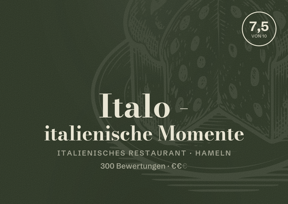 Illustriertes Poster von Italo - italienische Momente, Italienisches Restaurant in Hameln: Bewertung 7,5 von 10 aus 300 Bewertungen, Preisniveau €€