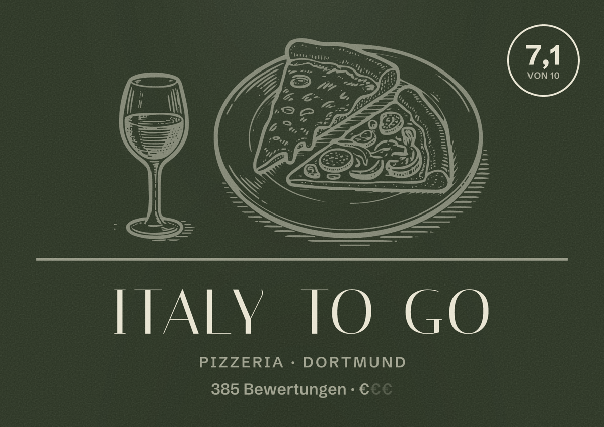 Illustriertes Poster von Italy To Go, Pizzeria in Dortmund: Bewertung 7,1 von 10 aus 385 Bewertungen, Preisniveau €