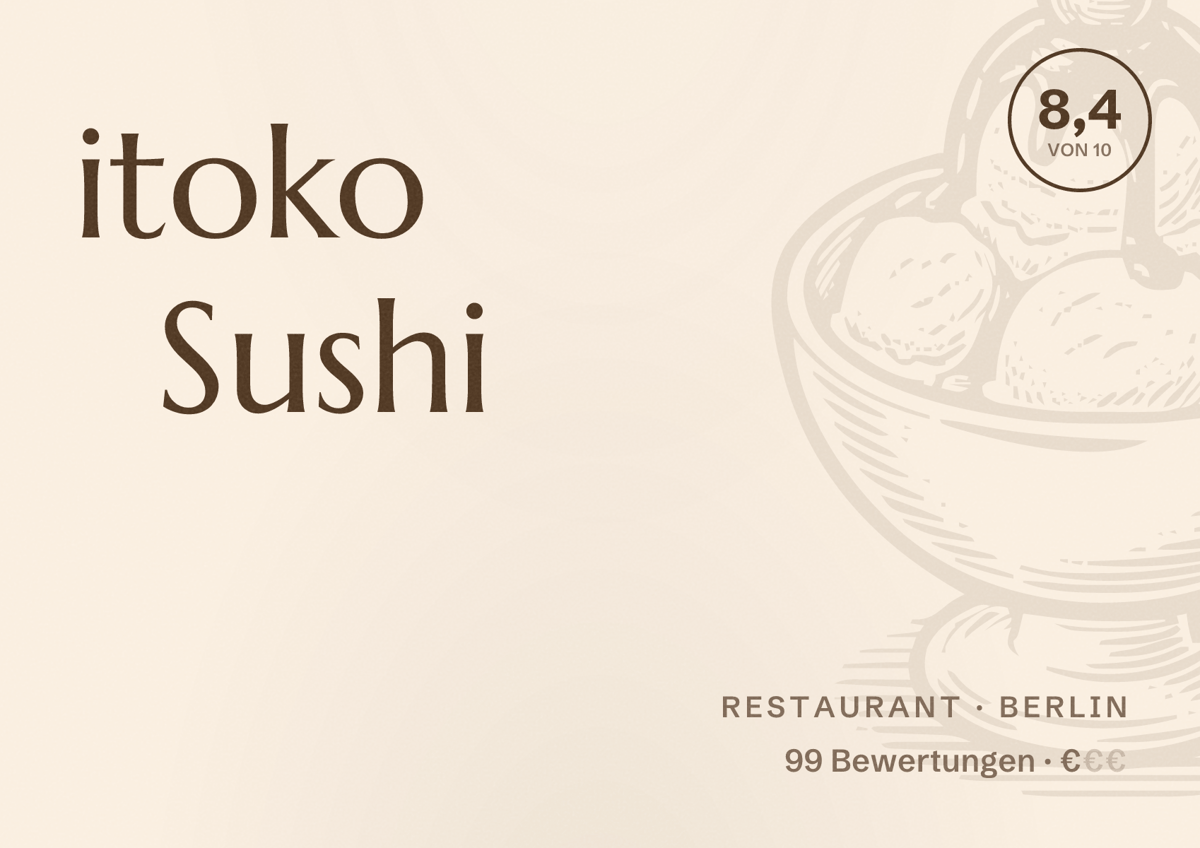 Illustriertes Poster von itoko Sushi, Restaurant in Berlin: Bewertung 8,4 von 10 aus 99 Bewertungen, Preisniveau €