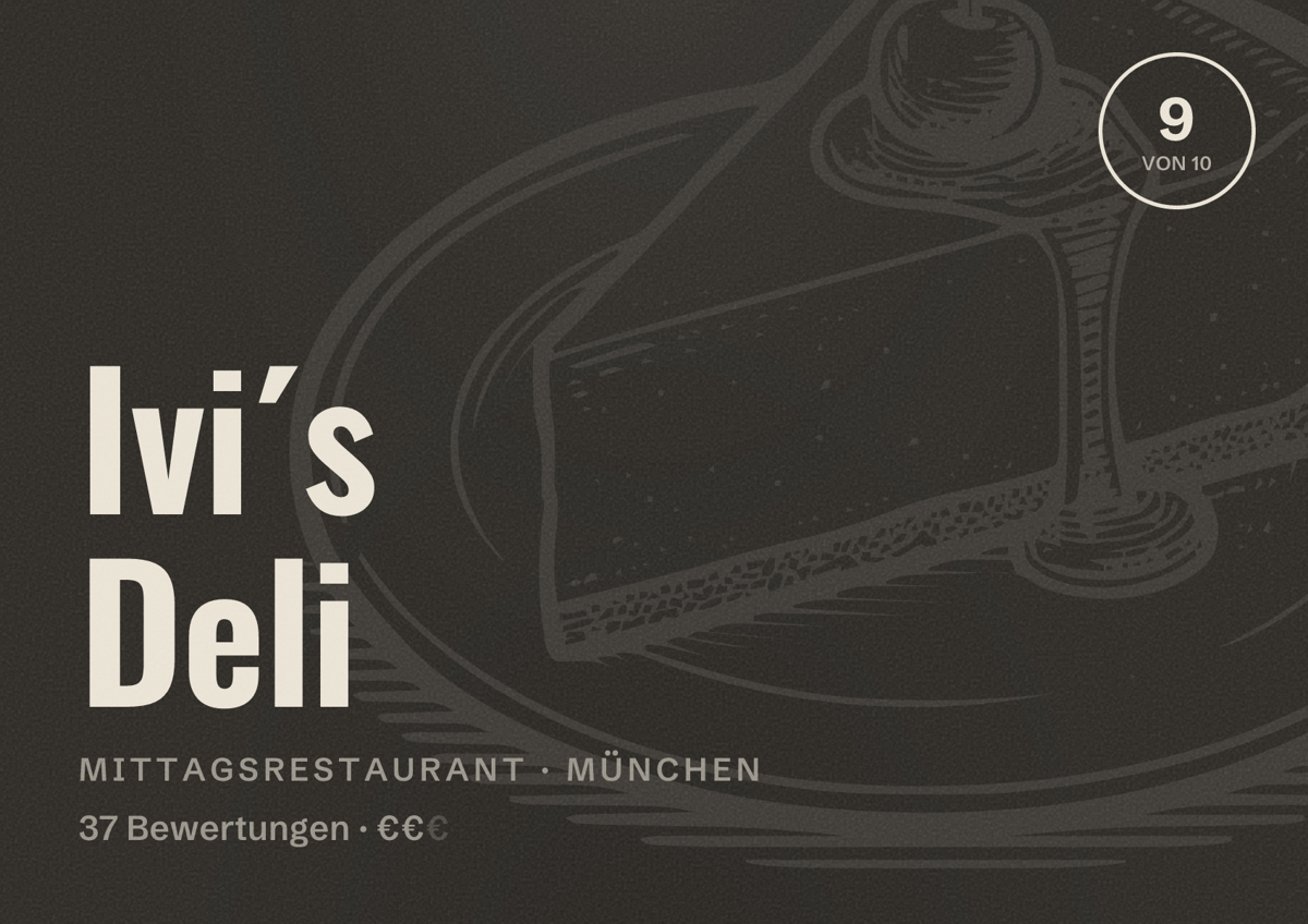 Illustriertes Poster von Ivi´s Deli, Mittagsrestaurant in München: Bewertung 9,0 von 10 aus 37 Bewertungen, Preisniveau €€