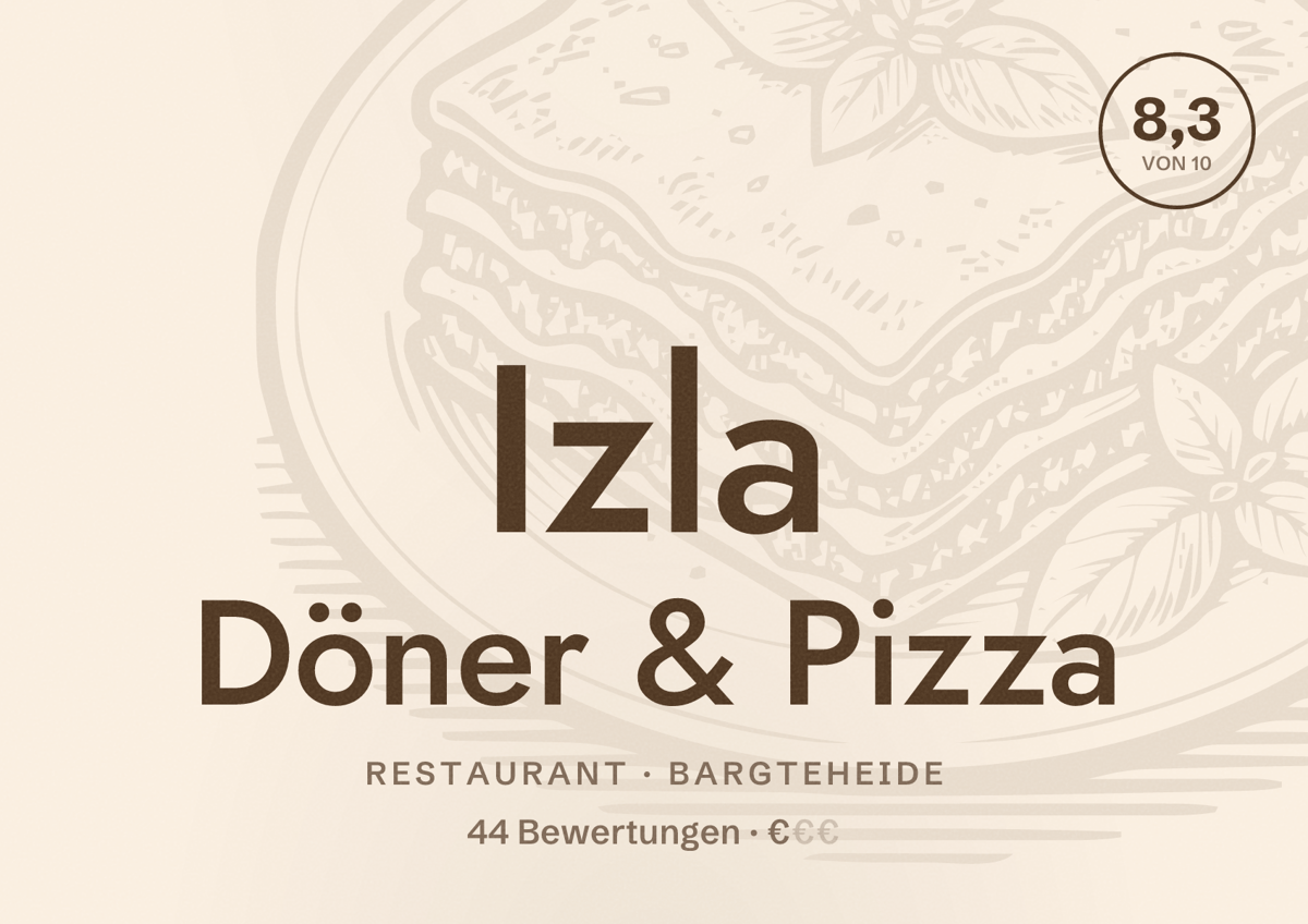 Illustriertes Poster von Izla Döner & Pizza, Restaurant in Bargteheide: Bewertung 8,3 von 10 aus 44 Bewertungen, Preisniveau €