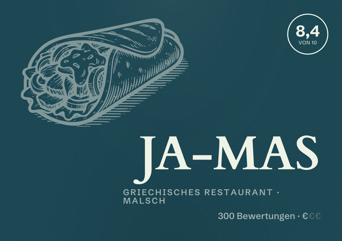 Illustriertes Poster von JA-MAS, Griechisches Restaurant in Malsch: Bewertung 8,4 von 10 aus 300 Bewertungen, Preisniveau €