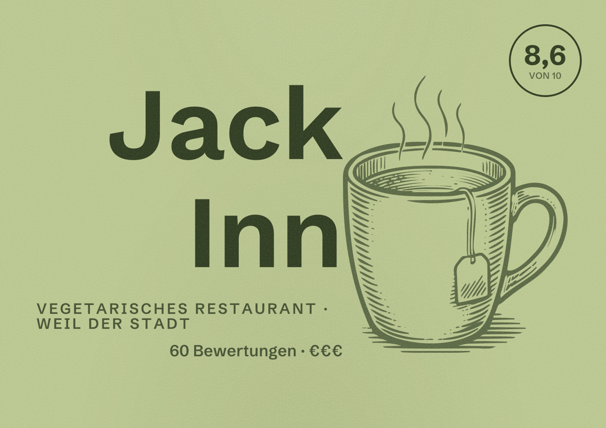Illustriertes Poster von Jack Inn, Vegetarisches Restaurant in Weil der Stadt: Bewertung 8,6 von 10 aus 60 Bewertungen, Preisniveau €€€