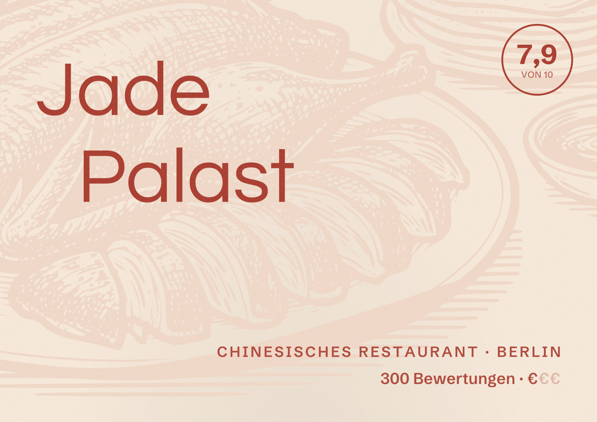 Illustriertes Poster von Jade Palast, Chinesisches Restaurant in Berlin: Bewertung 7,9 von 10 aus 300 Bewertungen, Preisniveau €