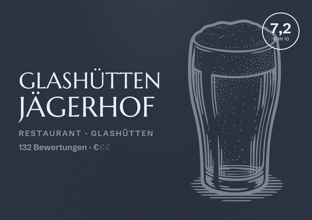Illustriertes Poster von Glashütten Jägerhof, Restaurant in Glashütten: Bewertung 7,2 von 10 aus 132 Bewertungen, Preisniveau €
