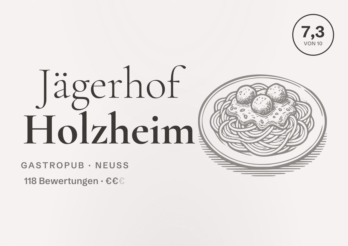 Illustriertes Poster von Jägerhof Holzheim, Gastropub in Neuss: Bewertung 7,3 von 10 aus 118 Bewertungen, Preisniveau €€