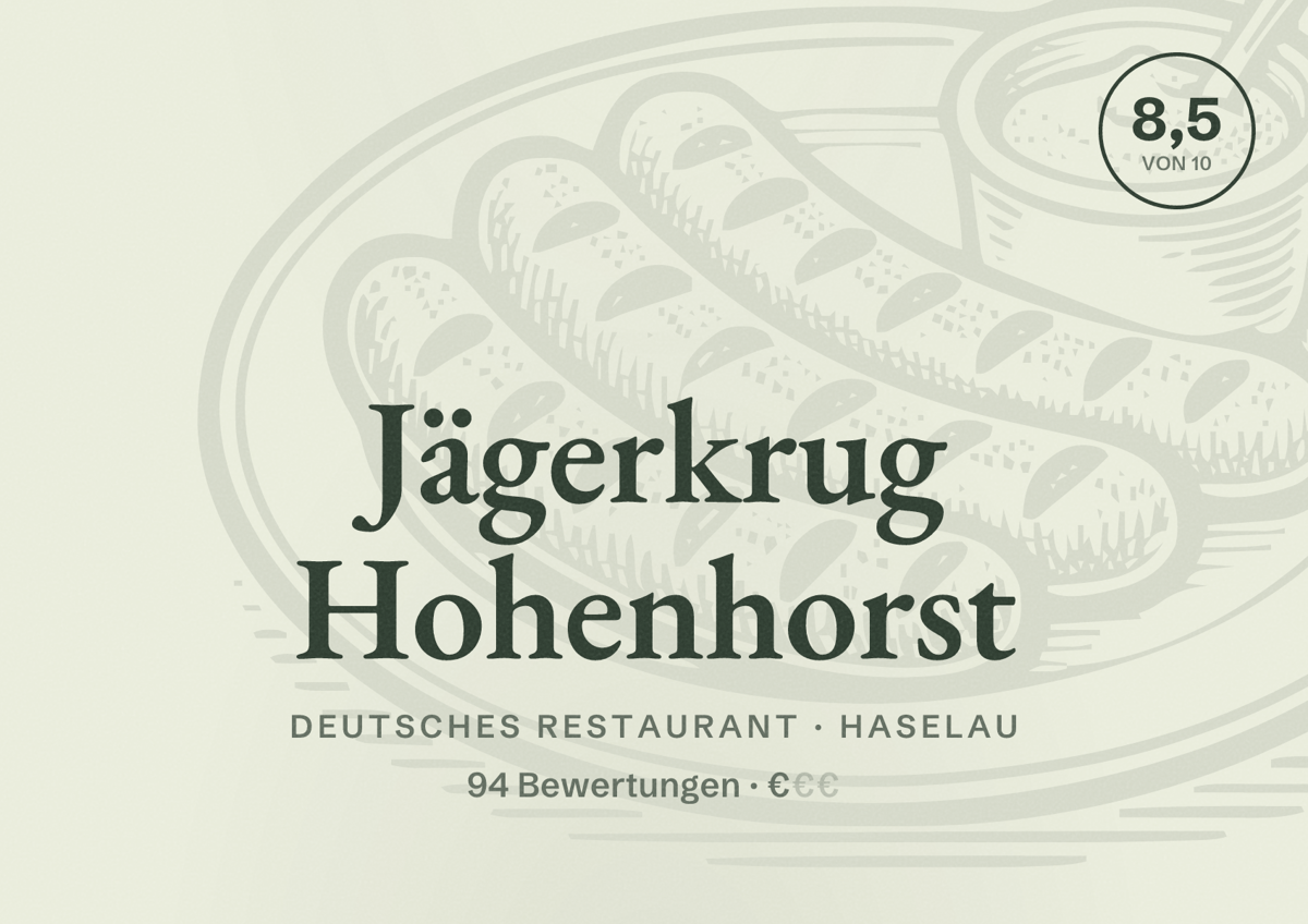 Illustriertes Poster von Jägerkrug Hohenhorst, Deutsches Restaurant in Haselau: Bewertung 8,5 von 10 aus 94 Bewertungen, Preisniveau €