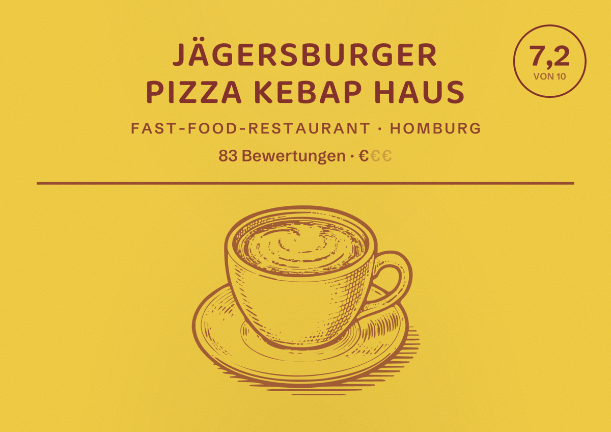 Illustriertes Poster von Jägersburger Pizza Kebap Haus, Fast-Food-Restaurant in Homburg: Bewertung 7,2 von 10 aus 83 Bewertungen, Preisniveau €
