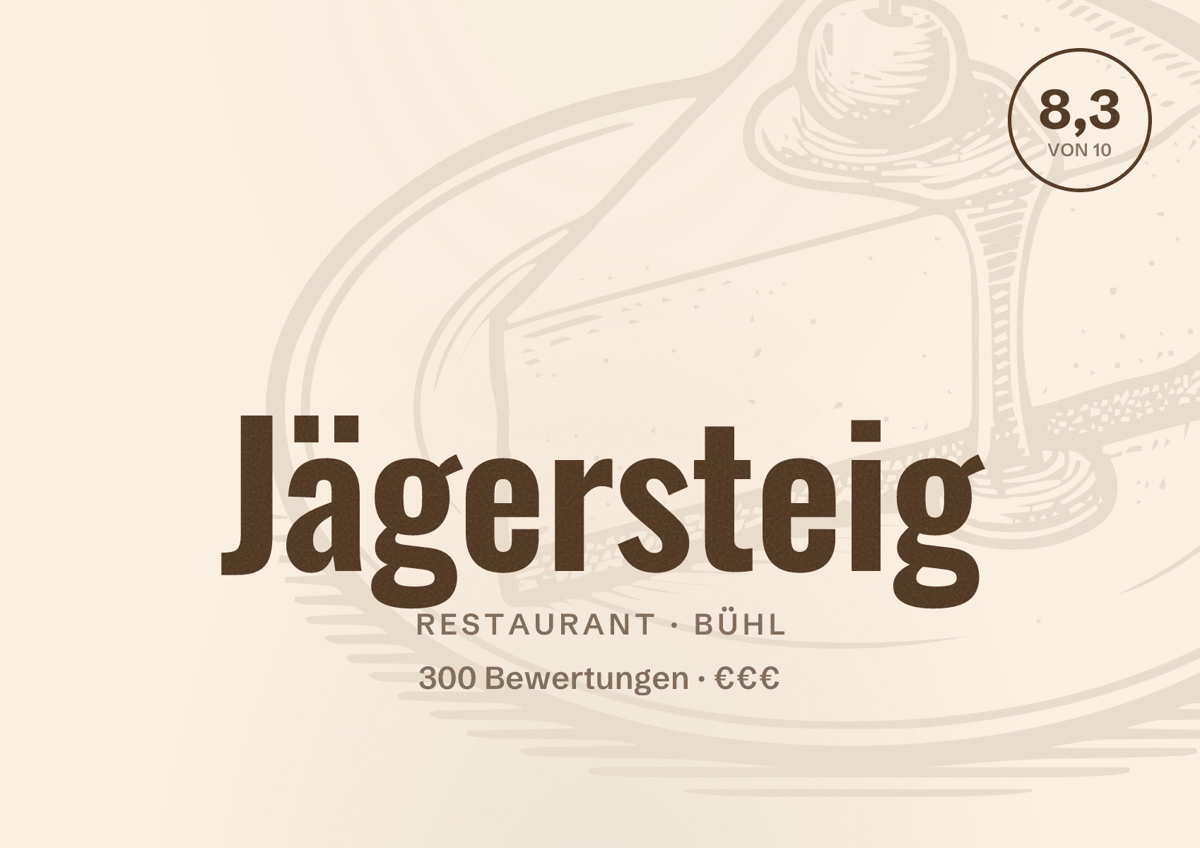 Illustriertes Poster von Jägersteig, Restaurant in Bühl: Bewertung 8,3 von 10 aus 300 Bewertungen, Preisniveau €€€
