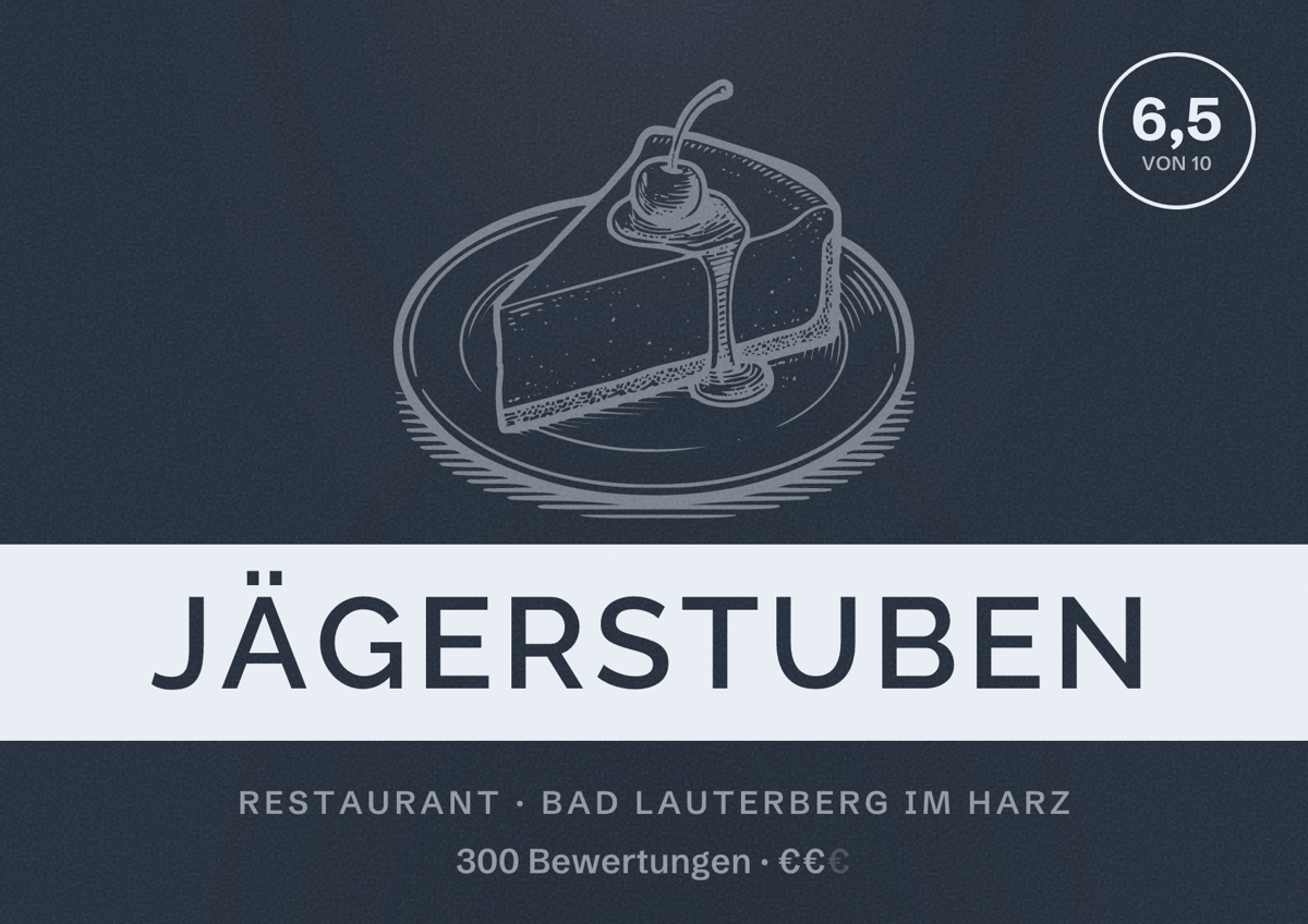 Illustriertes Poster von Jägerstuben, Restaurant in Bad Lauterberg im Harz: Bewertung 6,5 von 10 aus 300 Bewertungen, Preisniveau €€