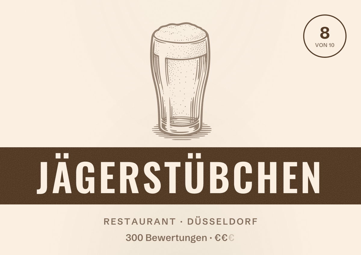 Illustriertes Poster von Jägerstübchen, Restaurant in Düsseldorf: Bewertung 8,0 von 10 aus 300 Bewertungen, Preisniveau €€