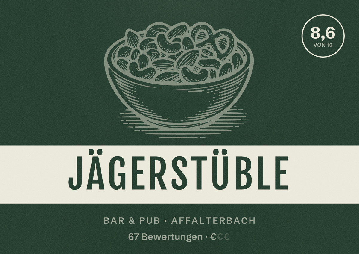 Illustriertes Poster von Jägerstüble, Bar & Pub in Affalterbach: Bewertung 8,6 von 10 aus 67 Bewertungen, Preisniveau €