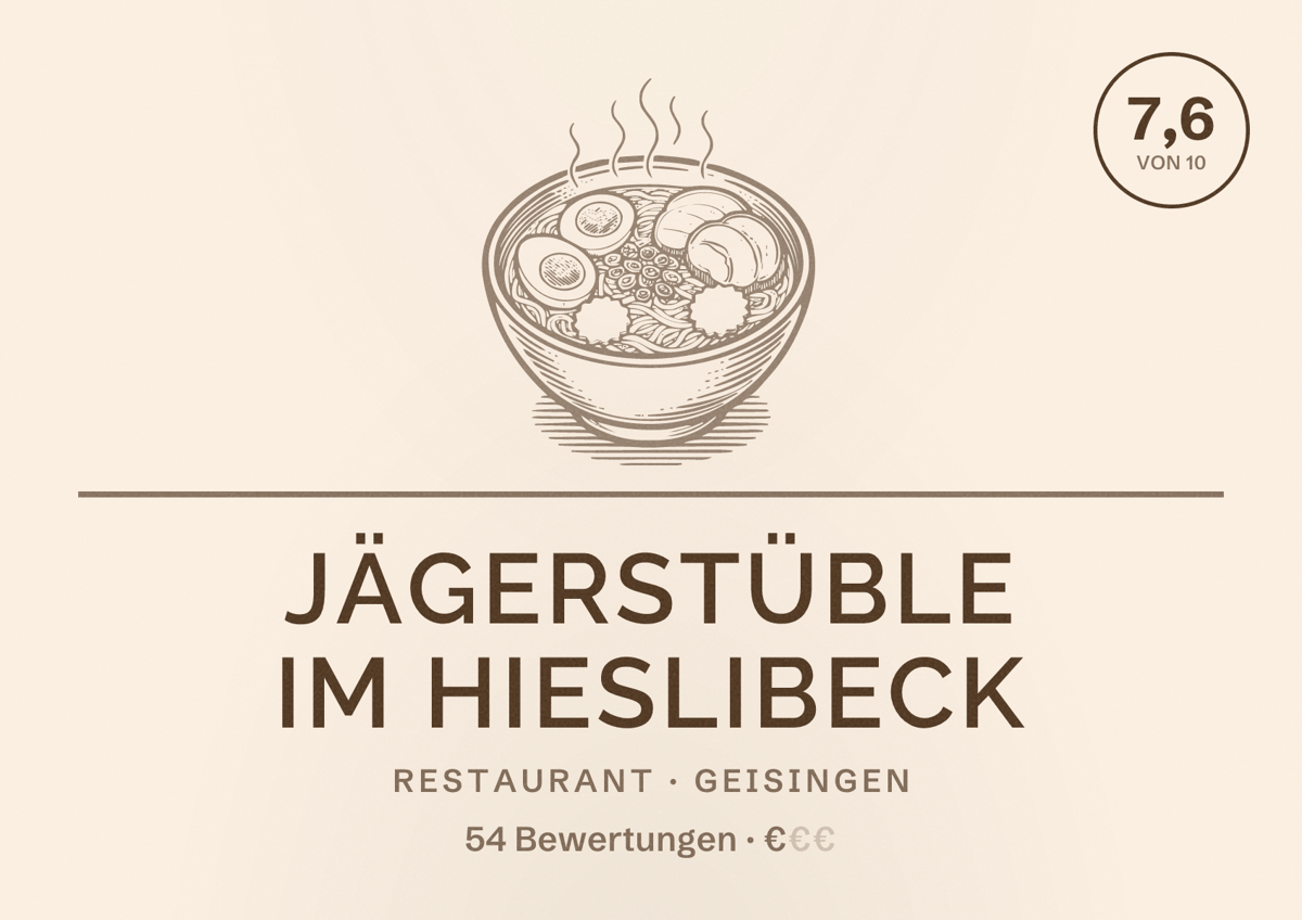 Illustriertes Poster von Jägerstüble im Hieslibeck, Restaurant in Geisingen: Bewertung 7,6 von 10 aus 54 Bewertungen, Preisniveau €