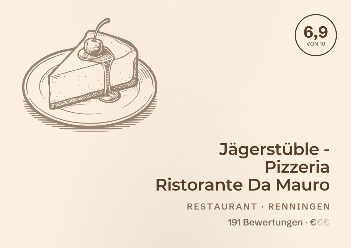 Illustriertes Poster von Jägerstüble - Pizzeria Ristorante Da Mauro, Restaurant in Renningen: Bewertung 6,9 von 10 aus 191 Bewertungen, Preisniveau €