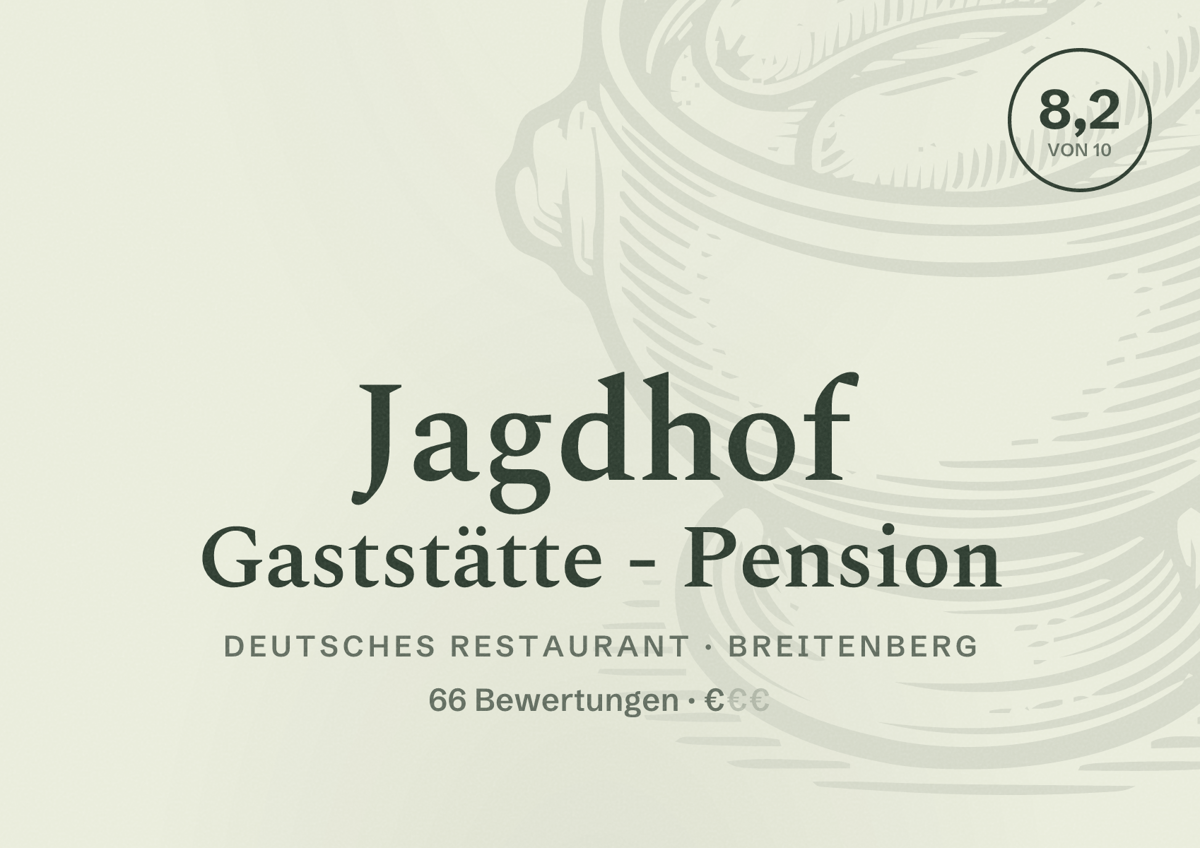 Illustriertes Poster von Jagdhof Gaststätte - Pension, Deutsches Restaurant in Breitenberg: Bewertung 8,2 von 10 aus 66 Bewertungen, Preisniveau €