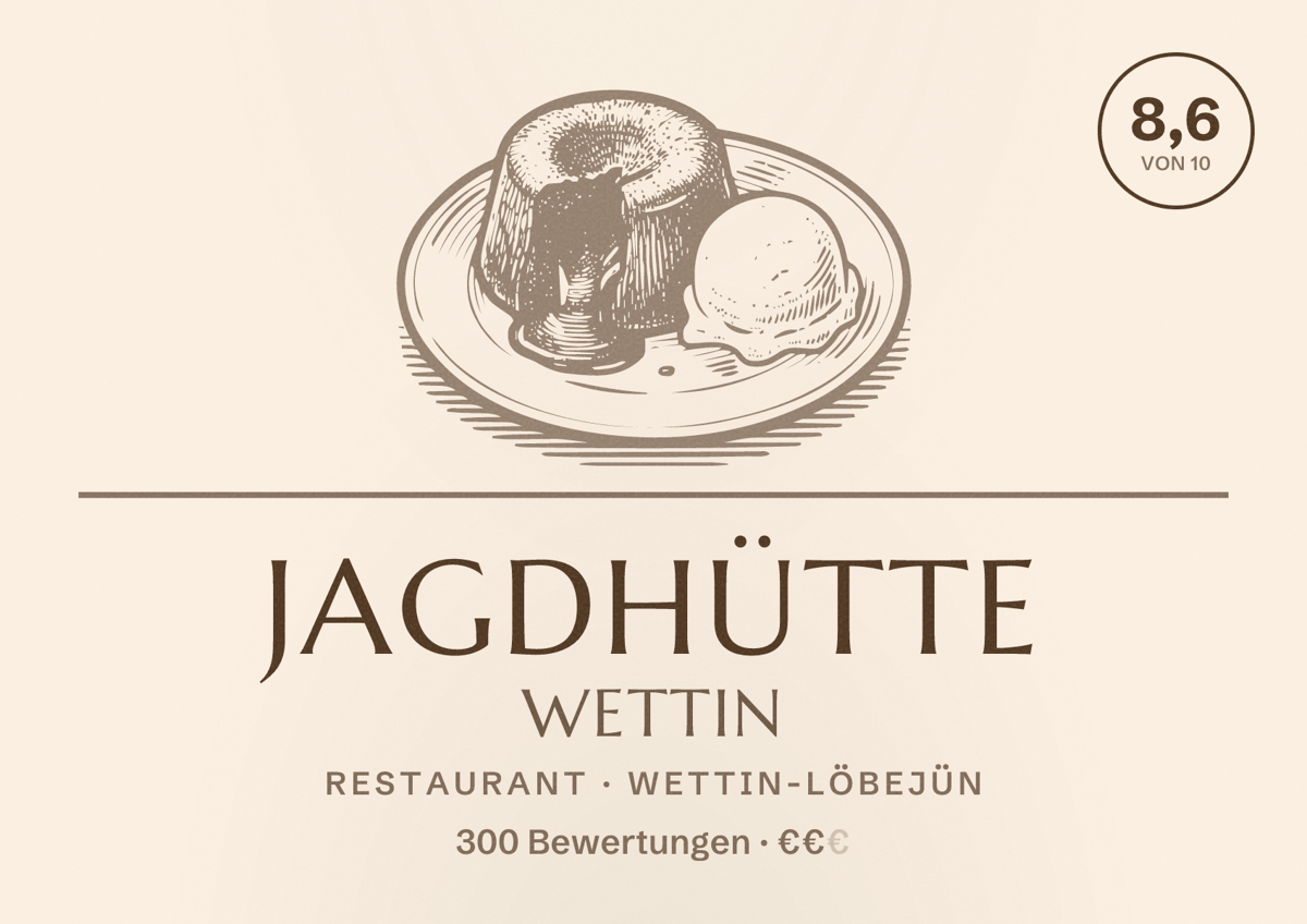 Illustriertes Poster von Jagdhütte Wettin, Restaurant in Wettin-Löbejün: Bewertung 8,6 von 10 aus 300 Bewertungen, Preisniveau €€