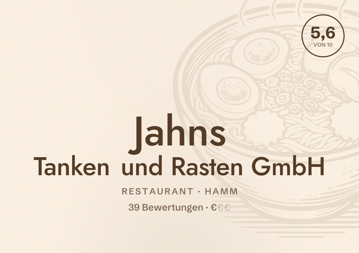 Illustriertes Poster von Jahns Tanken und Rasten GmbH, Restaurant in Hamm: Bewertung 5,6 von 10 aus 39 Bewertungen, Preisniveau €