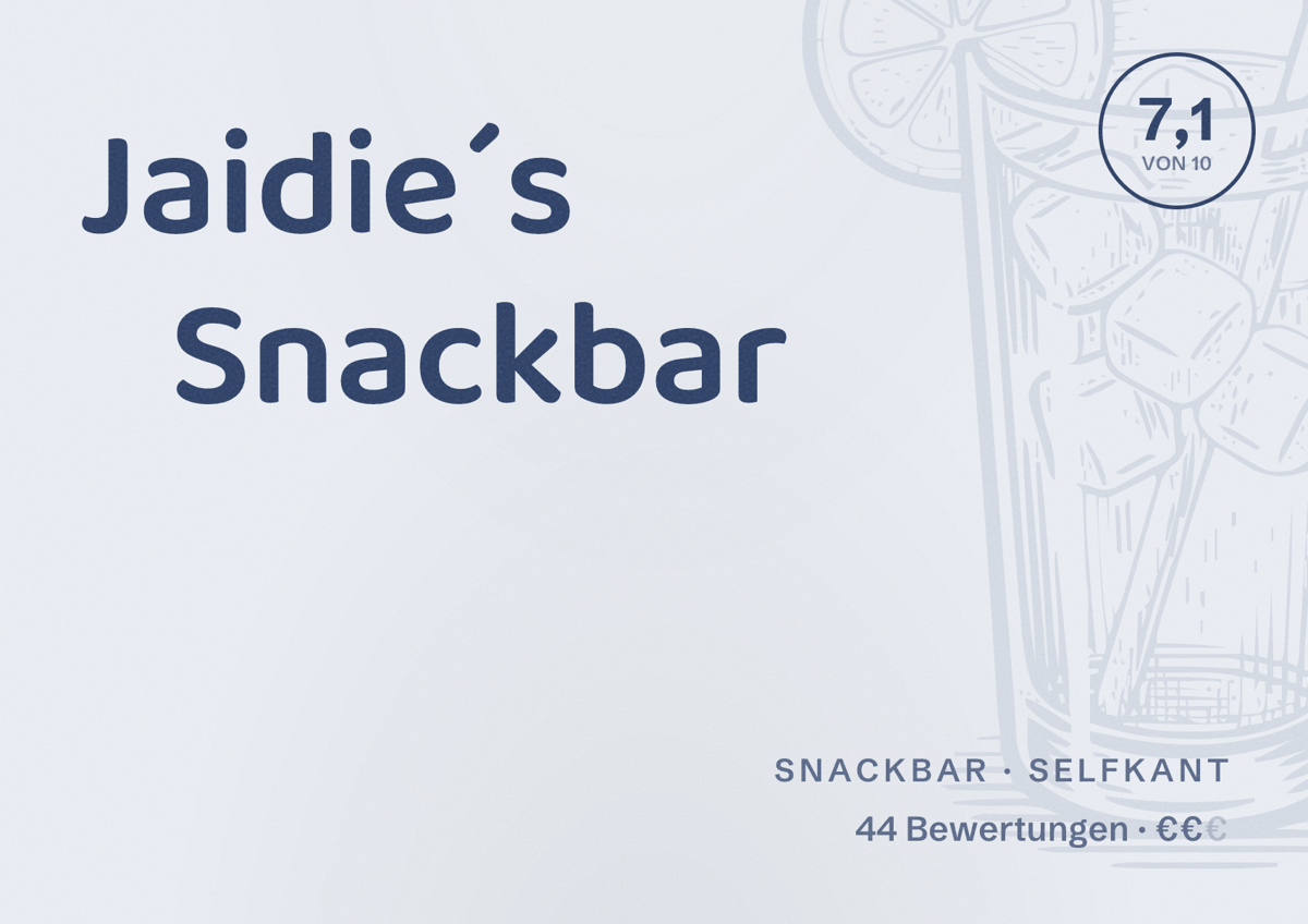 Illustriertes Poster von Jaidie´s Snackbar, Snackbar in Selfkant: Bewertung 7,1 von 10 aus 44 Bewertungen, Preisniveau €€