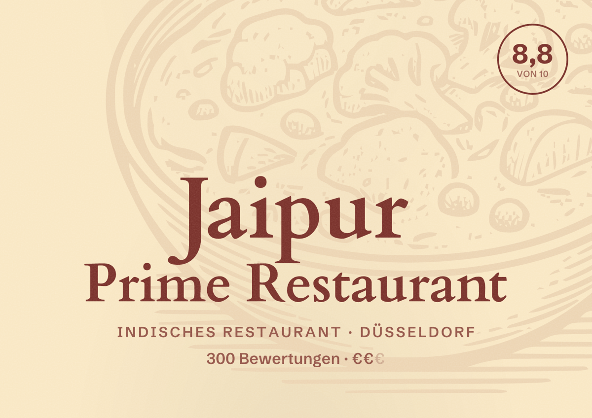 Illustriertes Poster von Jaipur Prime Restaurant, Indisches Restaurant in Düsseldorf: Bewertung 8,8 von 10 aus 300 Bewertungen, Preisniveau €€