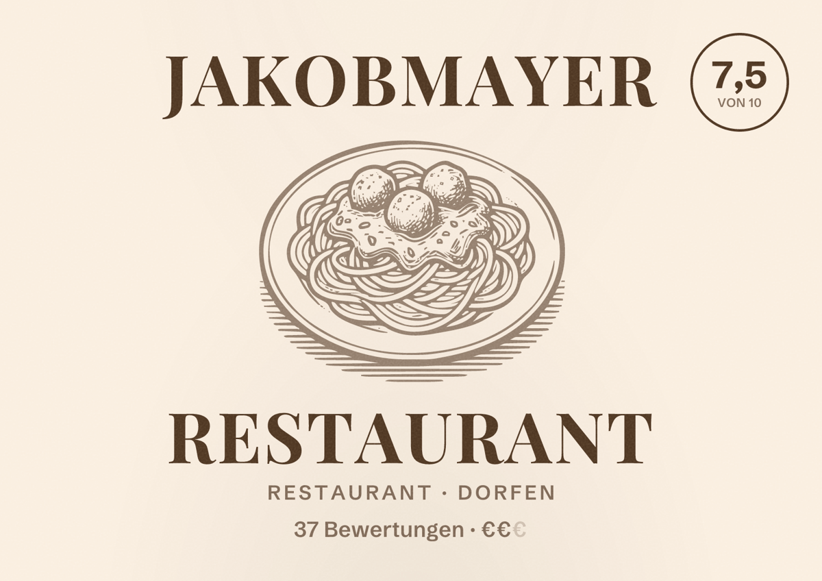 Illustriertes Poster von Jakobmayer Restaurant, Restaurant in Dorfen: Bewertung 7,5 von 10 aus 37 Bewertungen, Preisniveau €€
