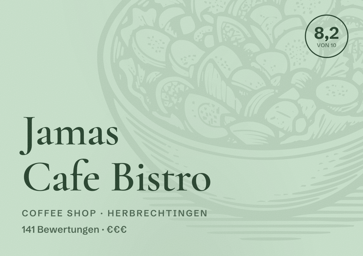 Illustriertes Poster von Jamas Cafe Bistro, Coffee Shop in Herbrechtingen: Bewertung 8,2 von 10 aus 141 Bewertungen, Preisniveau €€€