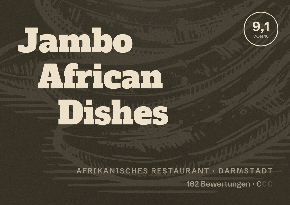 Illustriertes Poster von Jambo African Dishes, Afrikanisches Restaurant in Darmstadt: Bewertung 9,1 von 10 aus 162 Bewertungen, Preisniveau €