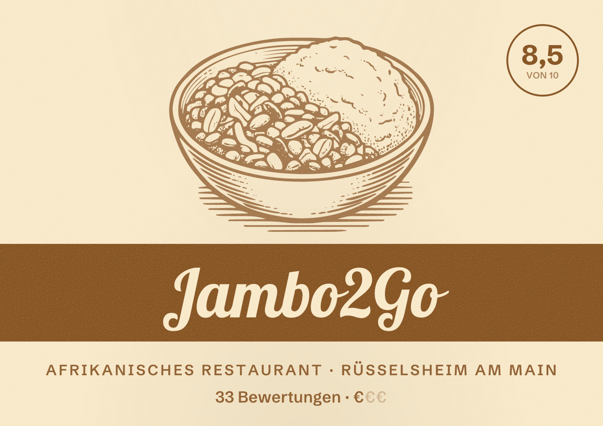 Illustriertes Poster von Jambo2Go, Afrikanisches Restaurant in Rüsselsheim am Main: Bewertung 8,5 von 10 aus 33 Bewertungen, Preisniveau €