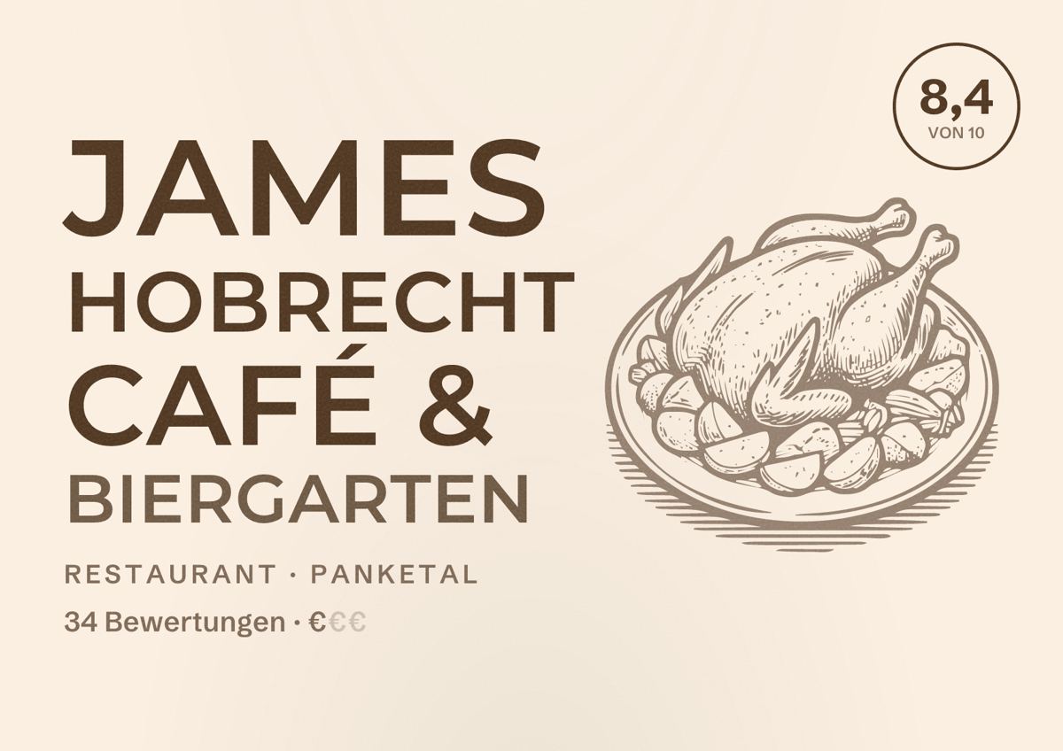 Illustriertes Poster von James Hobrecht Café & Biergarten, Restaurant in Panketal: Bewertung 8,4 von 10 aus 34 Bewertungen, Preisniveau €
