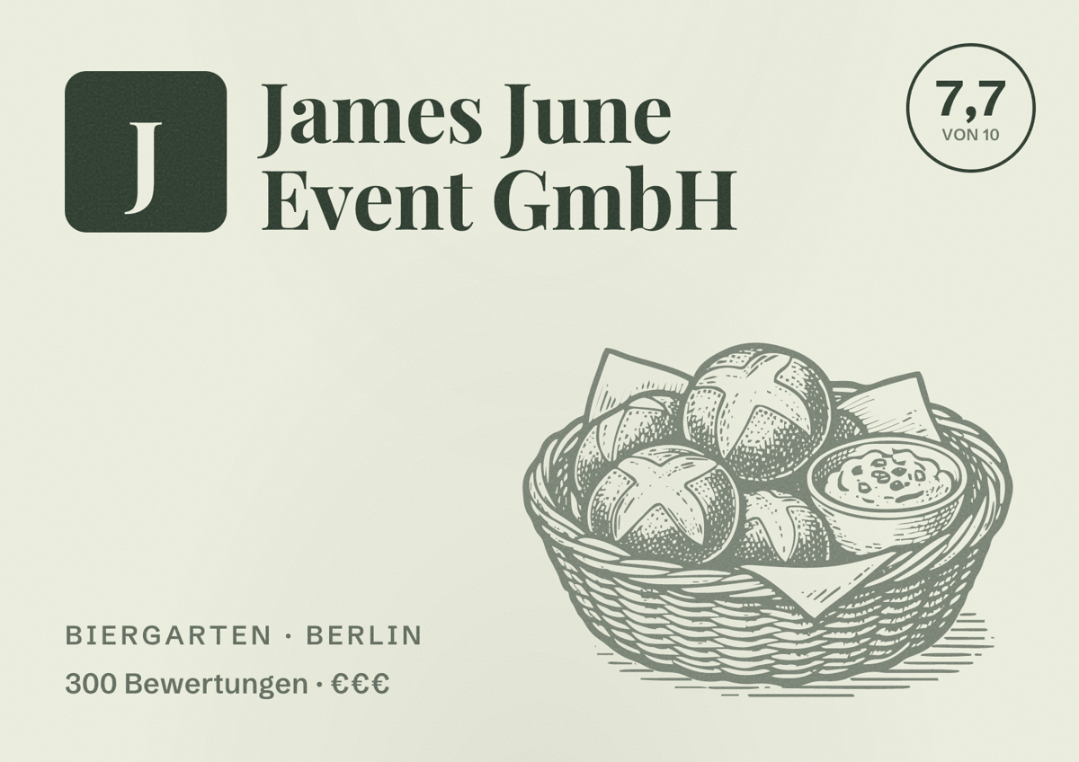 Illustriertes Poster von James June Event GmbH, Biergarten in Berlin: Bewertung 7,7 von 10 aus 300 Bewertungen, Preisniveau €€€
