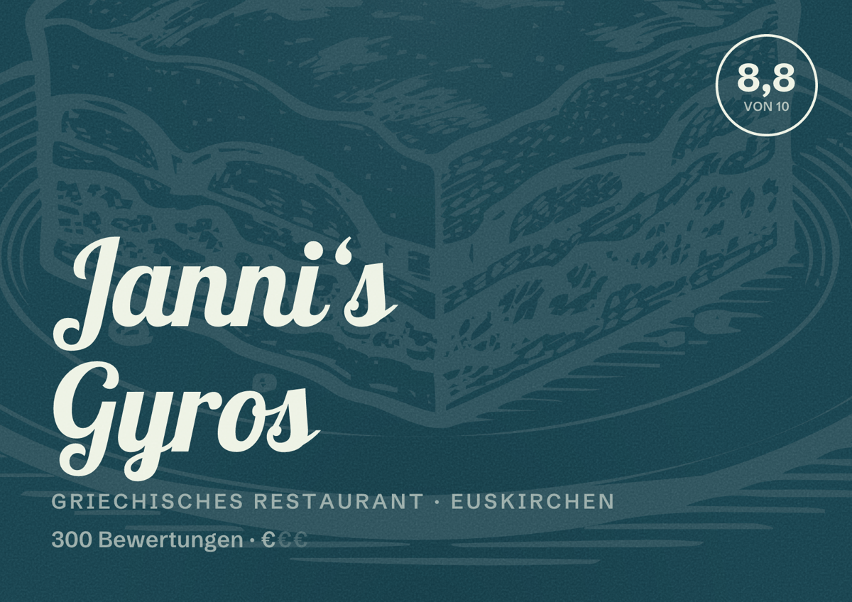 Illustriertes Poster von Janni‘s Gyros, Griechisches Restaurant in Euskirchen: Bewertung 8,8 von 10 aus 300 Bewertungen, Preisniveau €